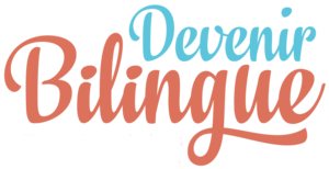 Devenir bilingue